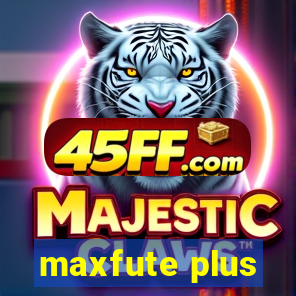 maxfute plus